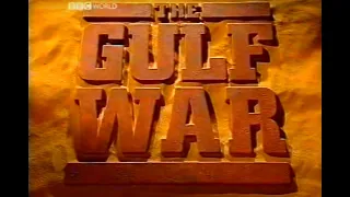 The Gulf War 1/4 Invasion - BBC Documentary