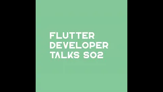 Flutter Developer Talks #17 - Тестовые задания