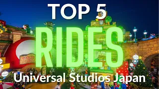 Here are the Top 5 Rides at Universal Studios Japan | USJ 2023