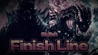 GODZILLA LEGENDARY (MONSTERVERSE) - AMV [Skillet - Finish Line]