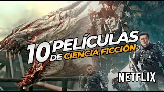 10 PELÍCULAS de CIENCIA FICCIÓN en NETFLIX que debes ver!! (2023)