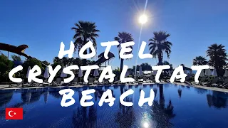 Hotel*****Crystal Tat Belek Recenzja 4K