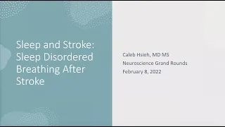 Neuroscience Grand Rounds, February 2022