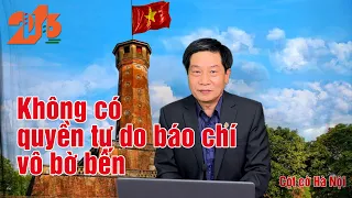 Không có quyền tự do báo chí vô bờ bến #diendan216