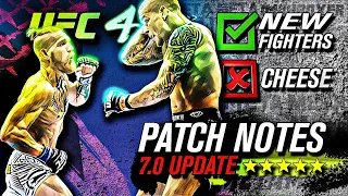 UFC 4 Patch Notes 7.0 | Things you must know |  Did this make the game better?!?