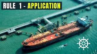 Rule 1 Application | Rules of the road | COLREGS | MERCHANT NAVY KNOWLEDGE