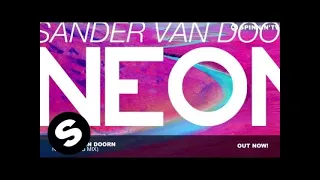 Sander van Doorn - Neon (Club Mix)