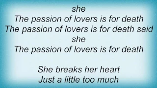 Bauhaus - The Passion Of Lovers Lyrics