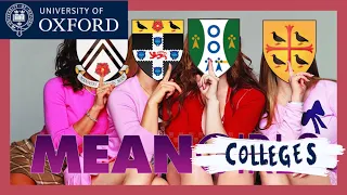 mean girls but make it oxford colleges...
