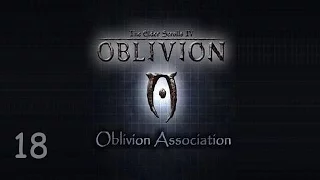 Oblivion Association -  18 часть (Покинутая Шахта-1)