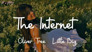 The Internet - Oliver Tree, Little Big (Lyrics)