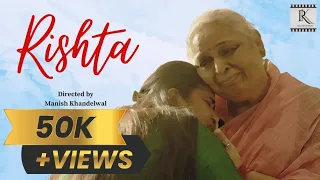 Rishta...| Short Film by  Raj Kreations