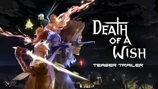 Death of a Wish | Teaser Trailer