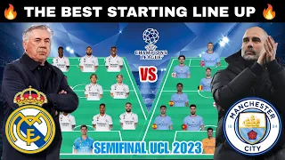 Potential Starting Line Up Real Madrid vs Manchester City Semifinal Champions League 2023