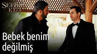 Sefirin Kızı 45. Bölüm - Bebek Benim Değilmiş