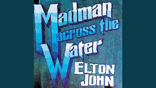 Madman Across The Water