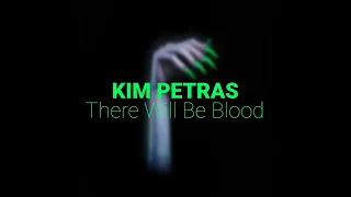 kim petras - there will be blood (slowed down + reverb)