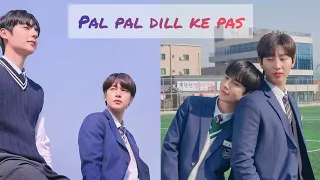 [BL]❤️ Korean hindi song mix/pal pal dill ke pas/light on me