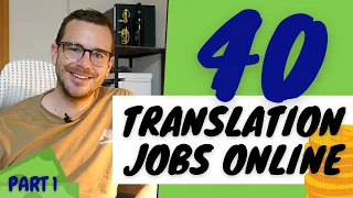 40 FREELANCE TRANSLATION JOB WEBSITES pt. 1 (Ultimate guide to working from home online)