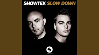 Slow Down (Anthem Emporium 2013)