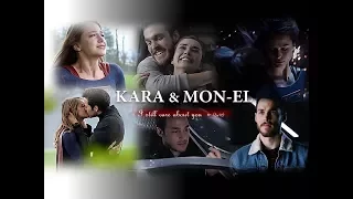 Kara & Mon-El "I still care about you" 3x10
