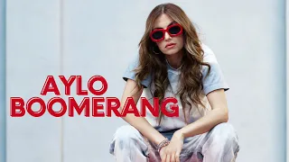 AYLO - BOOMERANG (prod. by Aside) [Lyrics Video]