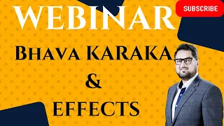 House Significators | Karakas and Impact on Horoscope | Satva Rajas & Tamas | Astrology Webinar |