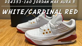 Jordan Max Aura 5 (DZ4353-160) White/Cardinal Red Unboxing and in feet.