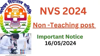 NVS LAB ATTENDANT 2024, NVS NON-TEACHING POST Correction facility Open