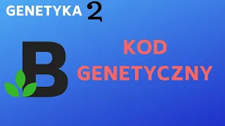 KOD GENETYCZNY właściwości kodu genetycznego - genetyka - KOREPETYCJE z BIOLOGII - 187