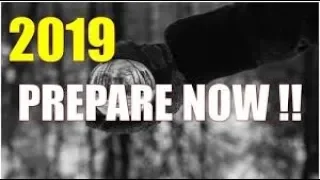 2019 PREPARE NOW🔴 Economic Successive Disasters