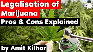 What are the pros and cons of legalising marijuana in India? NDPS Act for Rajasthan Judiciary Exam