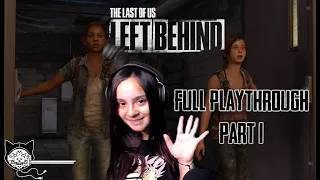 Ellie & Riley | The Last of Us - Left Behind DLC (part 1)