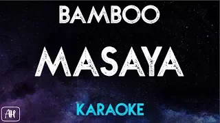 Bamboo - Masaya (Karaoke/Acoustic Instrumental)