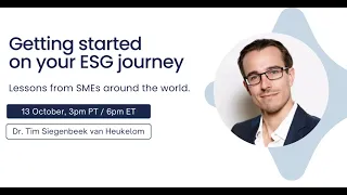 Getting started on your ESG journey: Lessons from SMEs around the world.