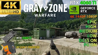 Gray Zone Warfare | RTX 4060 TI | 4K | 1440P | 1080P | EPIC SETTINGS | DLSS ON | FG ON