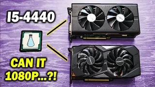 Will the i5-4440 BOTTLENECK a GTX 1660 Super or RX 570 in late 2019...!?