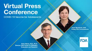 Virtual Press Conference: COVID-19 Vaccine for Adolescents  - 5/10/2021