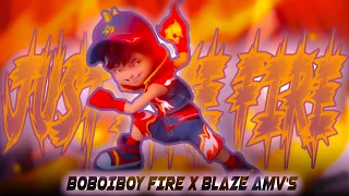 BoBoiBoy Fire x Blaze - Just Like Fire (The New Version!!!)