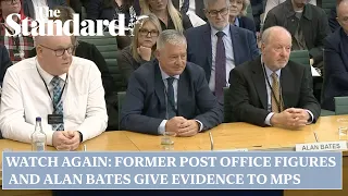 Watch again: Former Post Office figures and Alan Bates give evidence to MPs