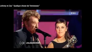 Zaz et Johnny Hallyday - Quelque chose de Tennessee