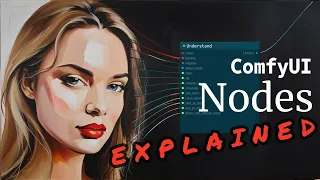 Understanding ComfyUI Nodes: A Comprehensive Guide