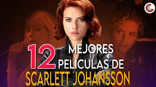 LAS MEJORES PELÍCULAS DE SCARLETT JOHANSSON