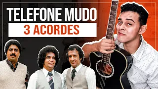 Como Tocar Telefone Mudo No Violão Com 3 Acordes (Trio Parada Dura)