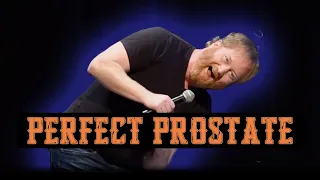 The Perfect Prostate