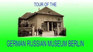 German Russian Museum Berlin