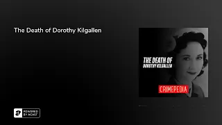 The Death of Dorothy Kilgallen