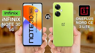 iNfinix Note 30 5G Vs OnePlus Nord Ce 3 Lite || Full Comparison ⚡ top annu