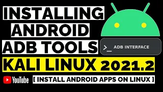 How to install Android ADB Tools on Kali Linux 2021.2 | Linux ADB Tools | ADB Tools Kali Linux 2021