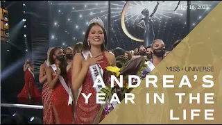 69th MISS UNIVERSE: Andrea's Year in the Life